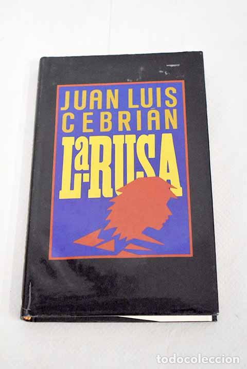 Libros: La rusa: Cebri&aacute;n, Juan Luis.- Cebri&aacute;n, Juan Luis - Foto 1