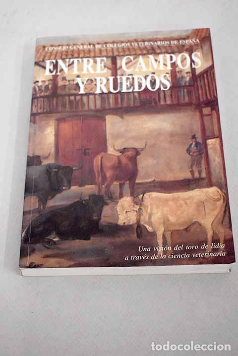 Libros: Entre campos y ruedos - Foto 1