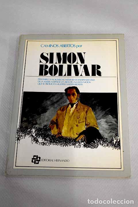 Libros: Sim&oacute;n Bolivar: Bol&iacute;var, Sim&oacute;n.- Bol&iacute;var, Sim&oacute;n - Foto 1