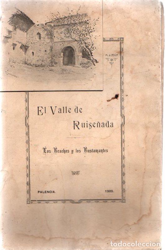 Libri di seconda mano: El Valle de Ruise&ntilde;ada. Los Brachos y los Bustamantes - As&uacute;a, M. de