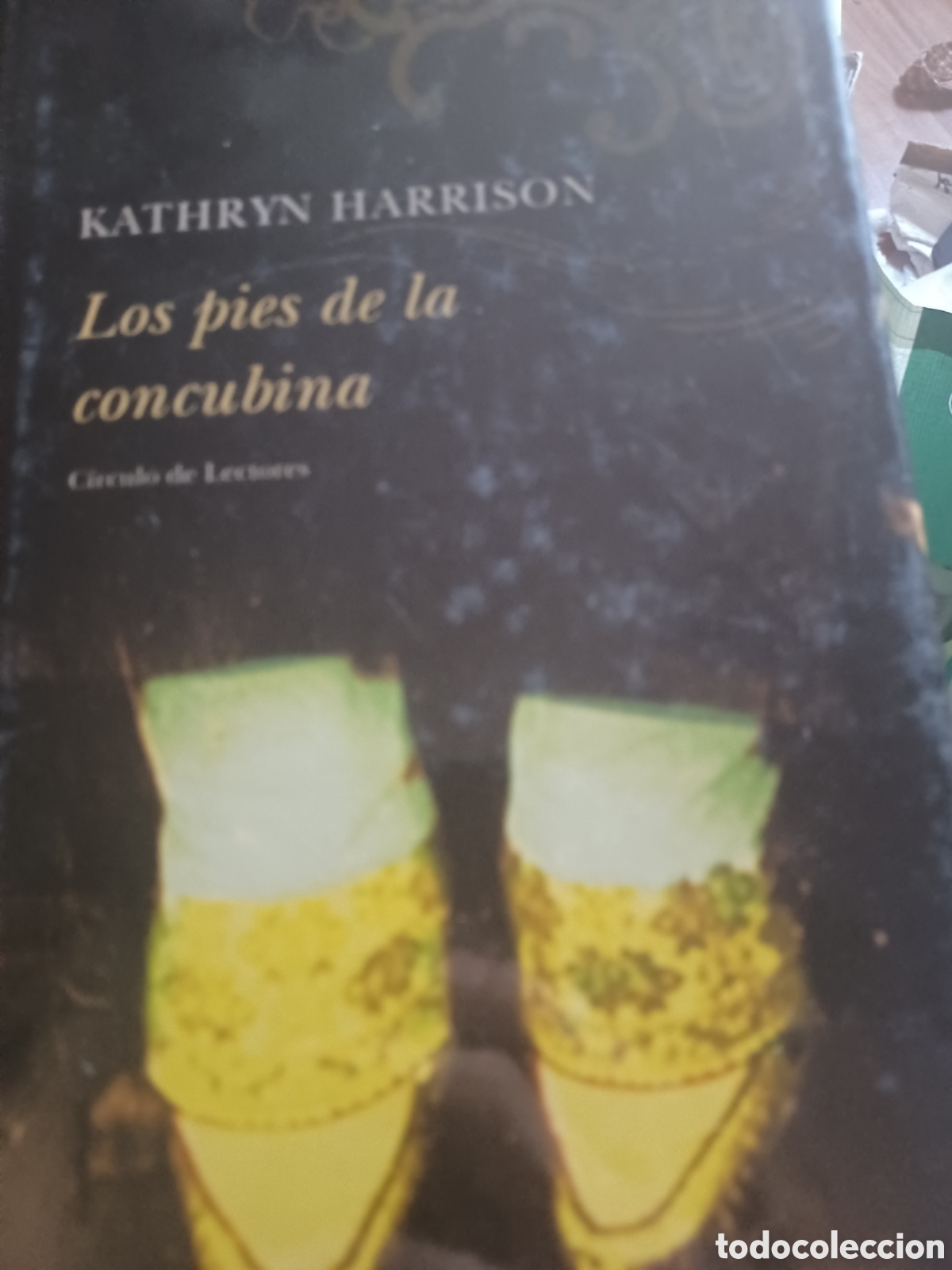 Libros: Barybook 265. Los pies de la concubina Kathyn Harrison c&iacute;rculo de lectores - Foto 1