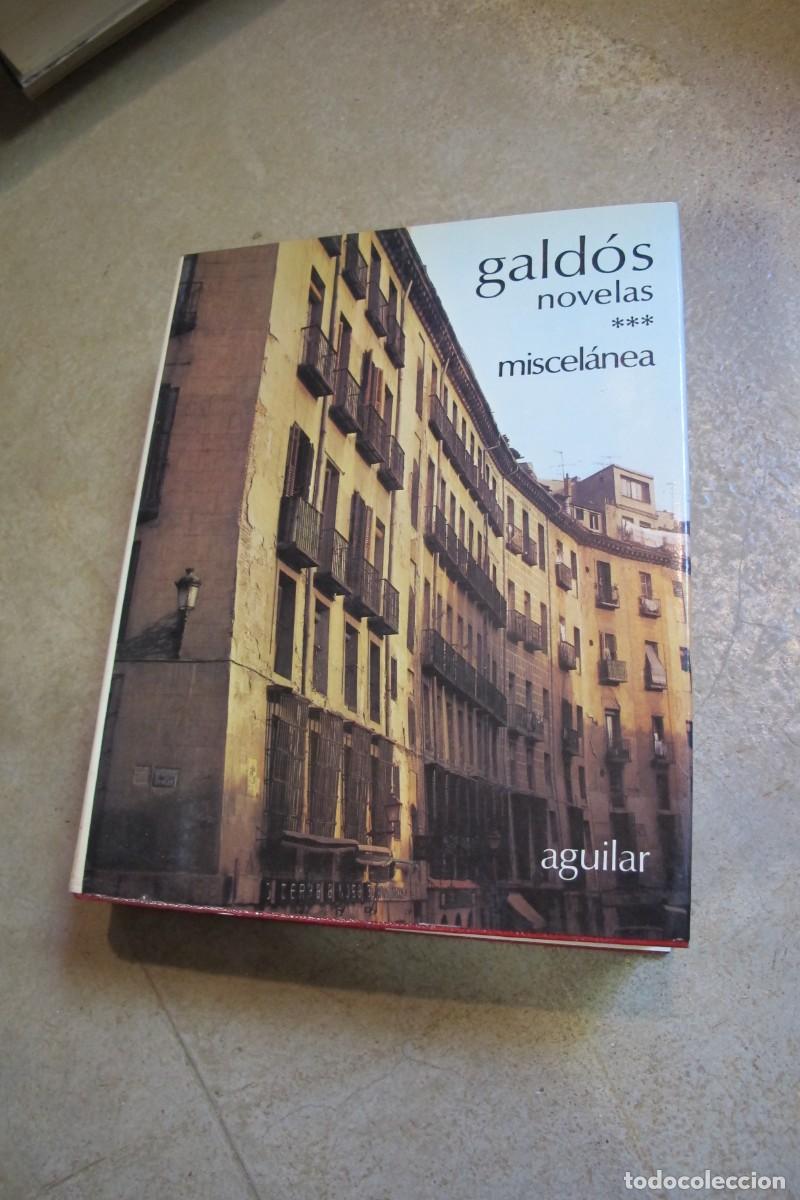 Libros: GALDOS NOVELAS III MISCELANEA. AGUILAR 1982 - Foto 1