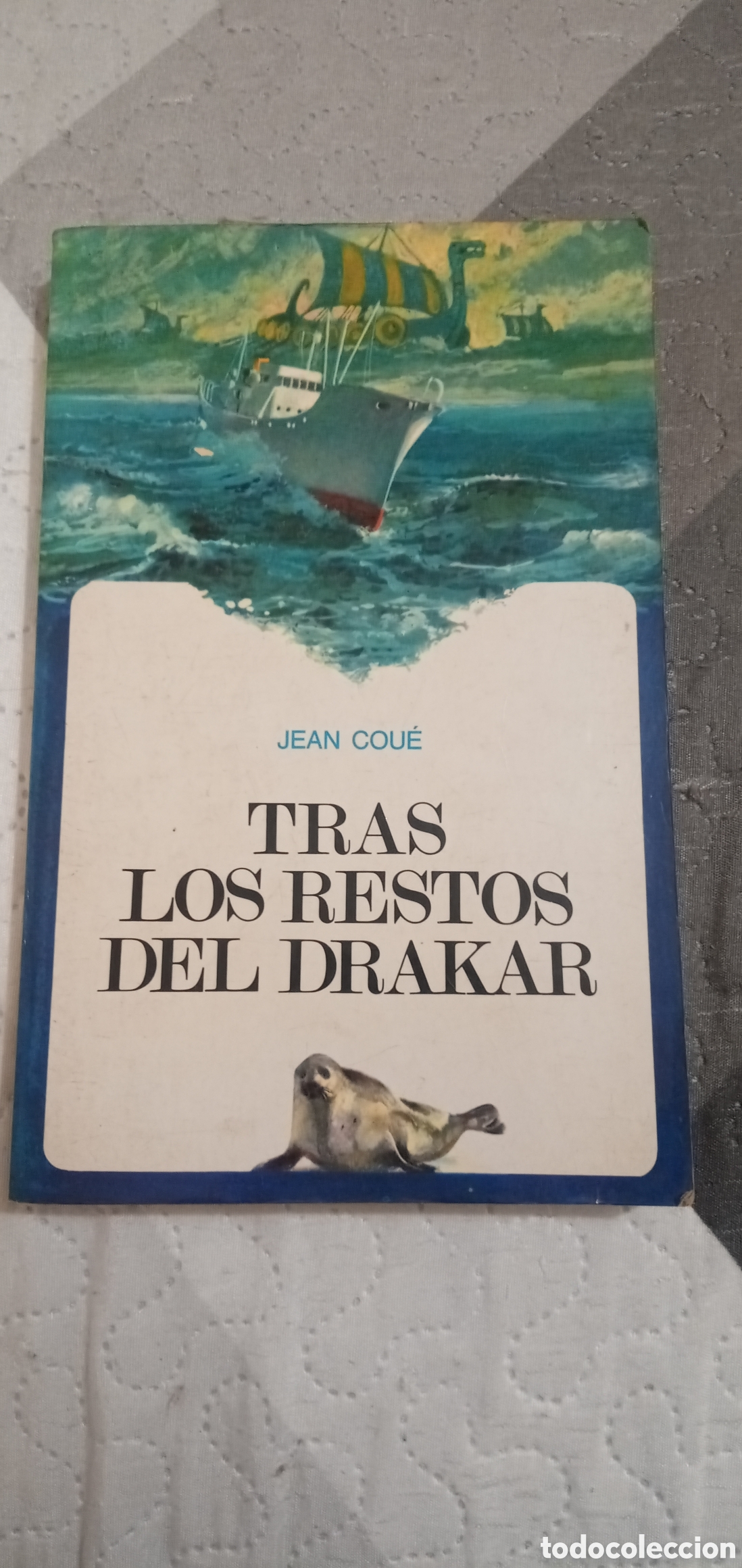 Libros: Tras los restos del drakar.Jean Coue.1970 - Foto 1