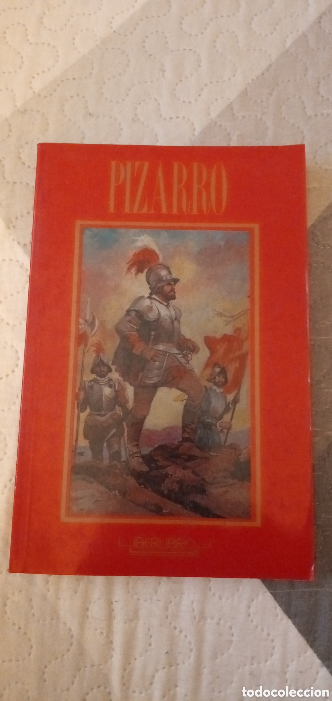 Libros: Pizarro.Seminuevo.Iberlibro.1991. - Foto 1