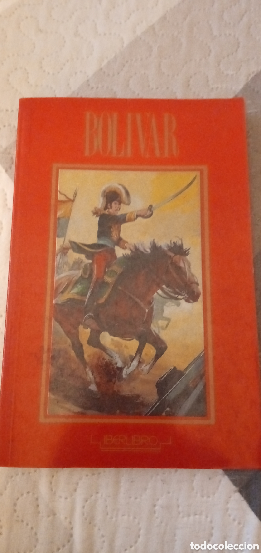 Libros: Bolivar.Seminuevo.Iberlibro.1991. - Foto 1