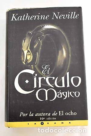 Libros: El c&iacute;rculo m&aacute;gico - Katherine Neville - Foto 1