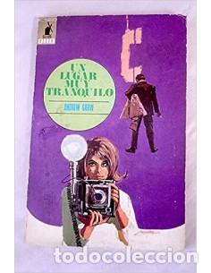 Libros: UN LUGAR MUY TRANQUILO - Garve,Andrew - Foto 1