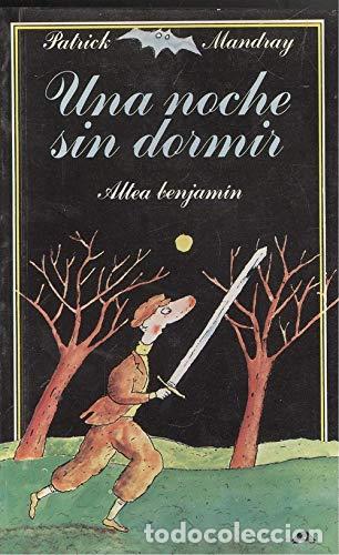 Libros: UNA NOCHE SIN DORMIR - Mandray,Patrick - Foto 1