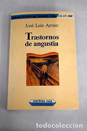 Libros: TRASTORNOS DE ANGUSTIA - Ayuso,Jos&eacute; Luis - Foto 1