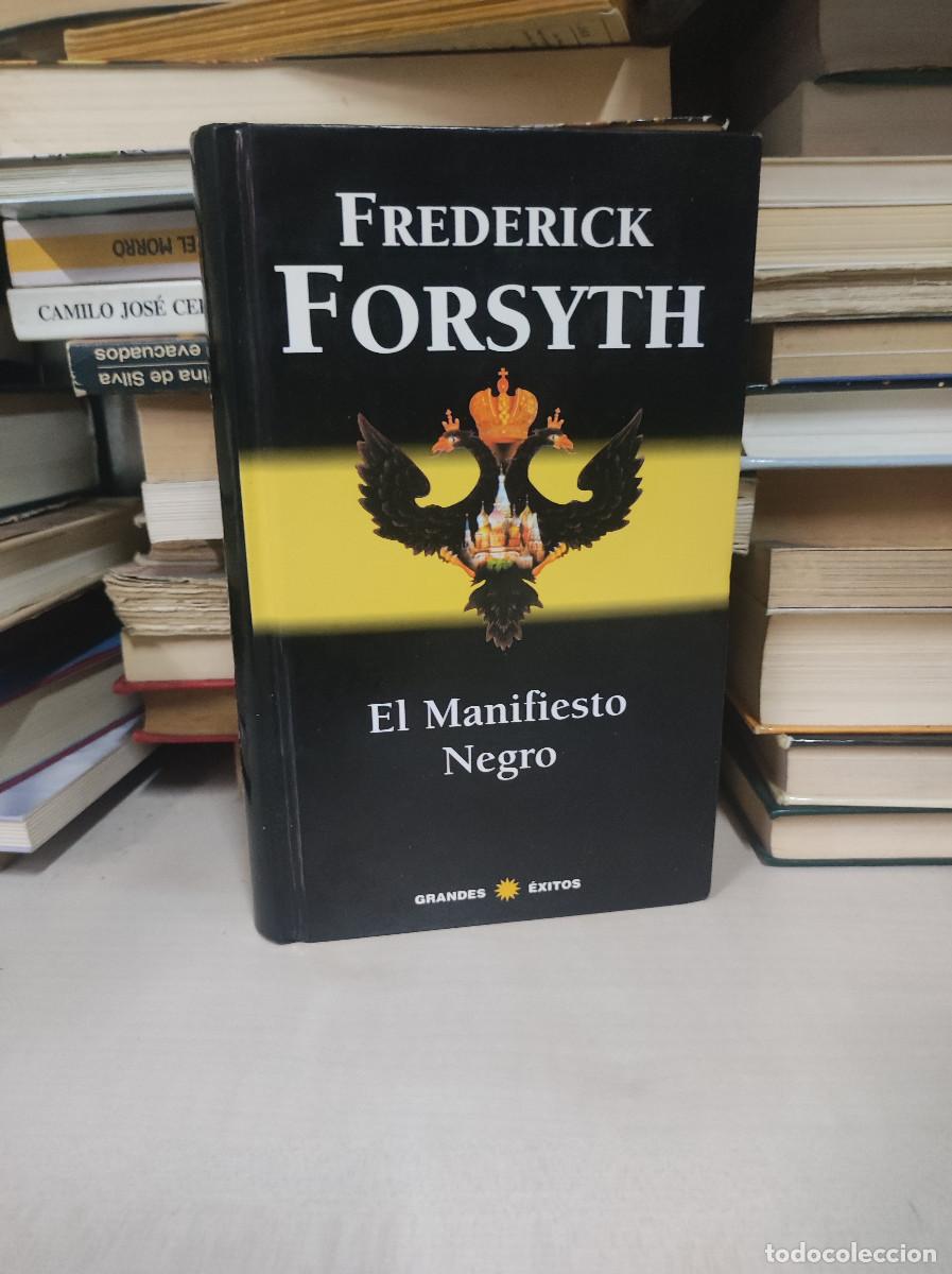 Libros: EL MANIFIESTO NEGRO FREDERICK FORSYTH - Foto 1