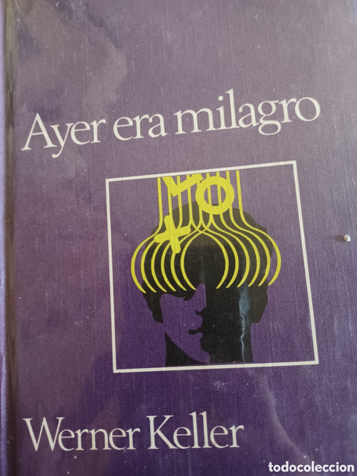 Libros: Barybook. C5. Ayer era milagro Werner Keller - Foto 1