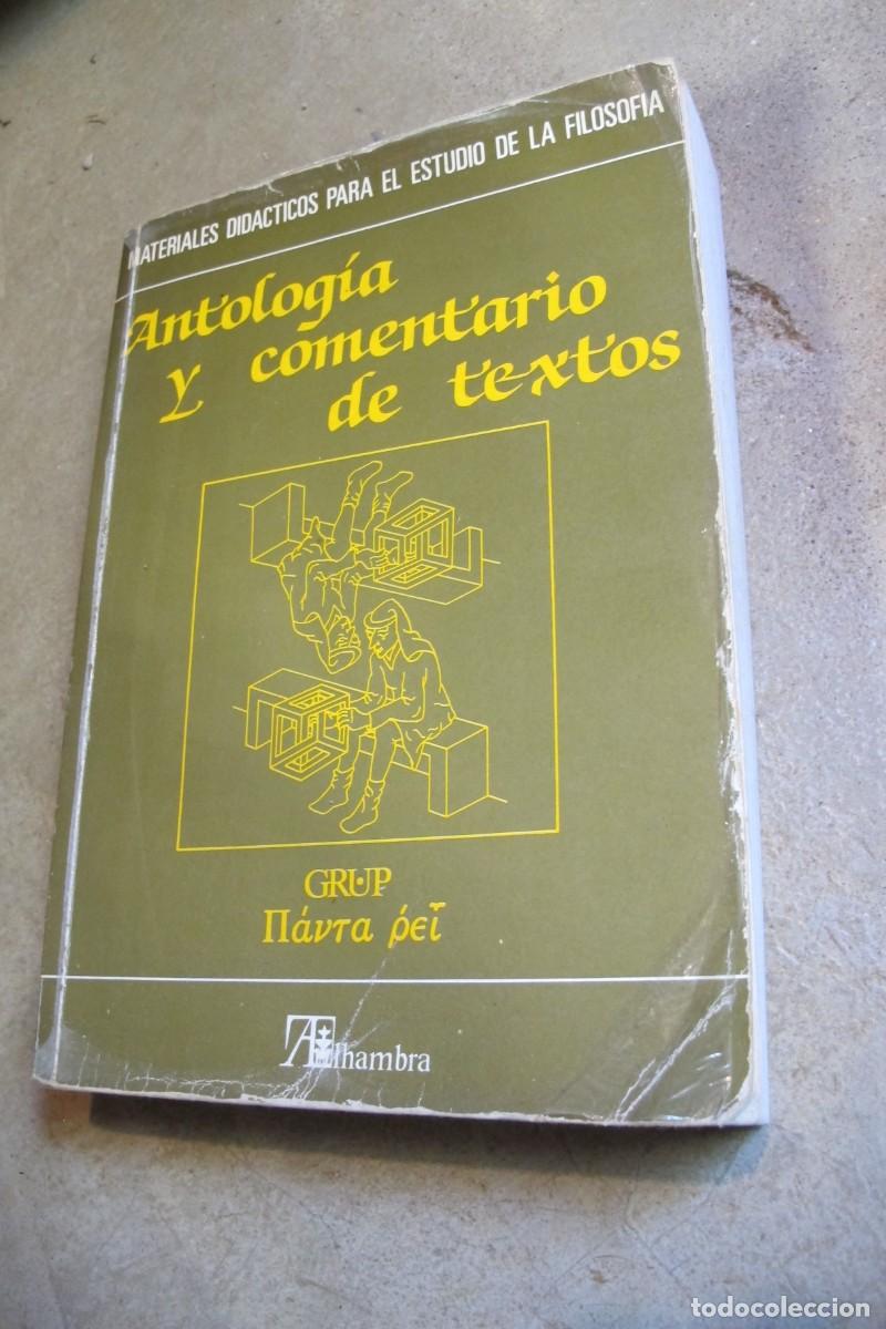 Libros: ANTOLOGIA Y COMENTARIO DE TEXTOS. MATERIALES DIDACTICOS PARA EL ESTUDIO DE LA FILOSOFIA