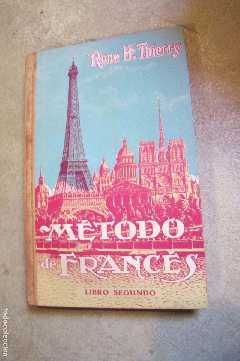 Libros: METODO FRANCES. RENE H. THIERRY. LIBRO SEGUNDO. 1956 - Foto 1