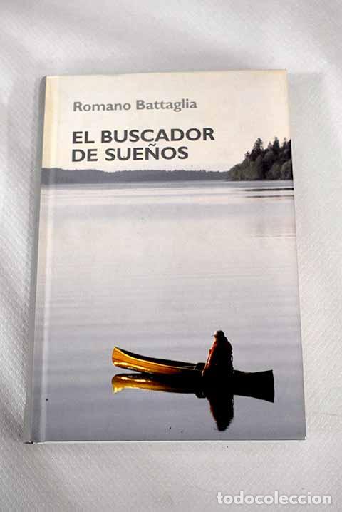 Libros: El buscador de sue&ntilde;os.- Battaglia, Romano - Foto 1