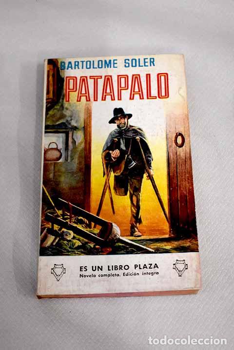 Libros: Patapalo: Soler, Bartolom&eacute;.- Soler, Bartolom&eacute; - Foto 1