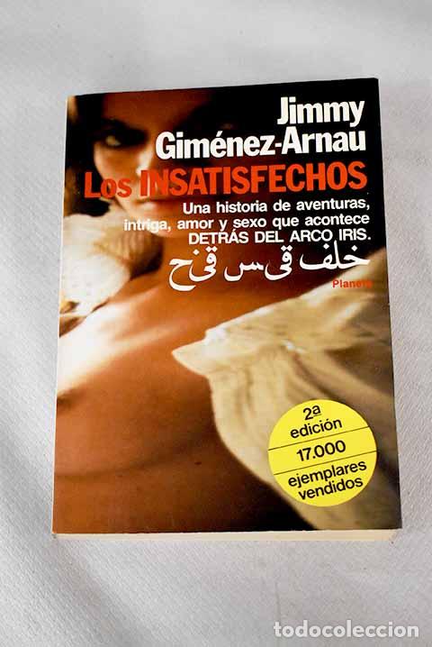 Libros: Los insatisfechos: detr&aacute;s del arco iris.- Gim&eacute;nez-Arnau, Joaqu&iacute;n - Foto 1