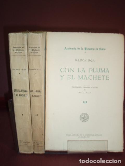 Libros: CON LA PLUMA Y EL MACHETE ROA RAMON 1950 - Foto 1