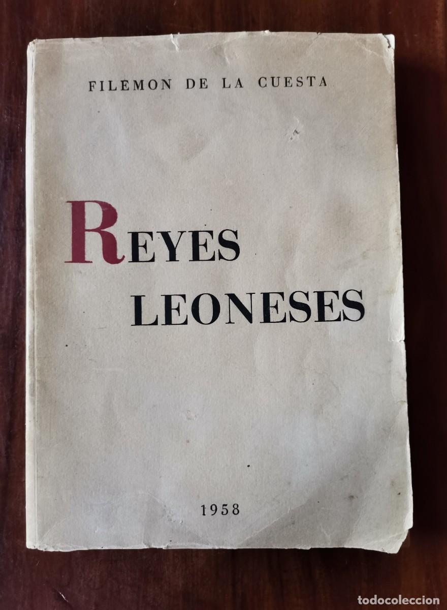 Libros: Reyes leoneses.- Cuesta, Filem&oacute;n de la - Foto 3