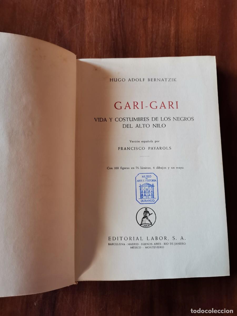 Libros: GARI-GARI . H.A. BERNATZIK - Foto 2
