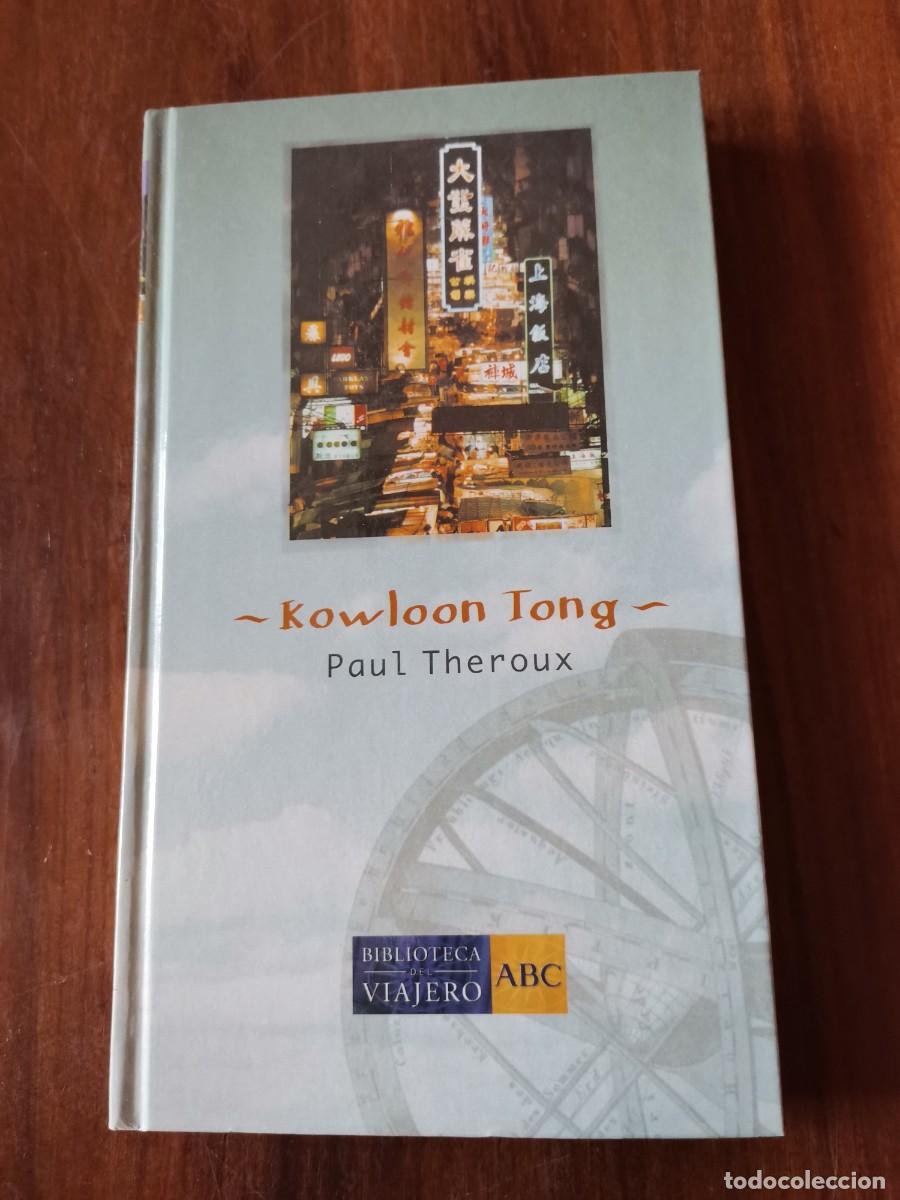 Libros: Kowloon Tong. Paul Theroux. - Foto 1