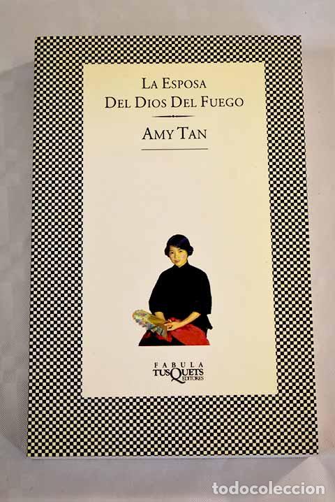 Libros: La esposa del dios del fuego.- Tan, Amy - Foto 1