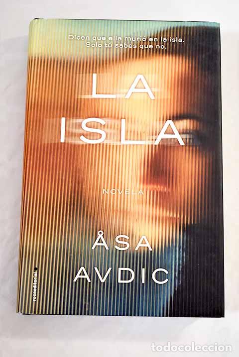 Libros: La isla: Avdic, Asa: Roca..- Avdic, Asa - Foto 1