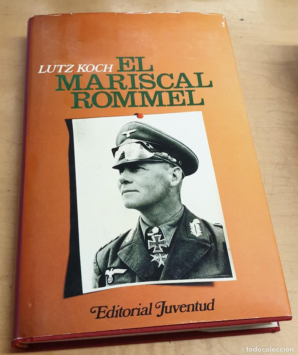 Libros: El mariscal Rommel - KOCH, LUTZ - Foto 1