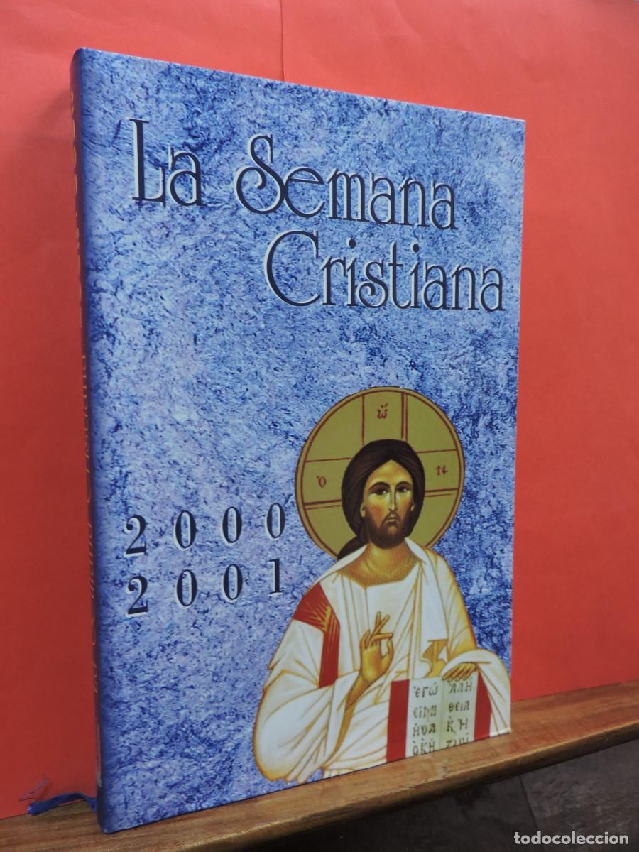 Libros: La Semana Cristiana. 2000 - 2001. Ed. Diffusion Media Chretien. - Foto 1
