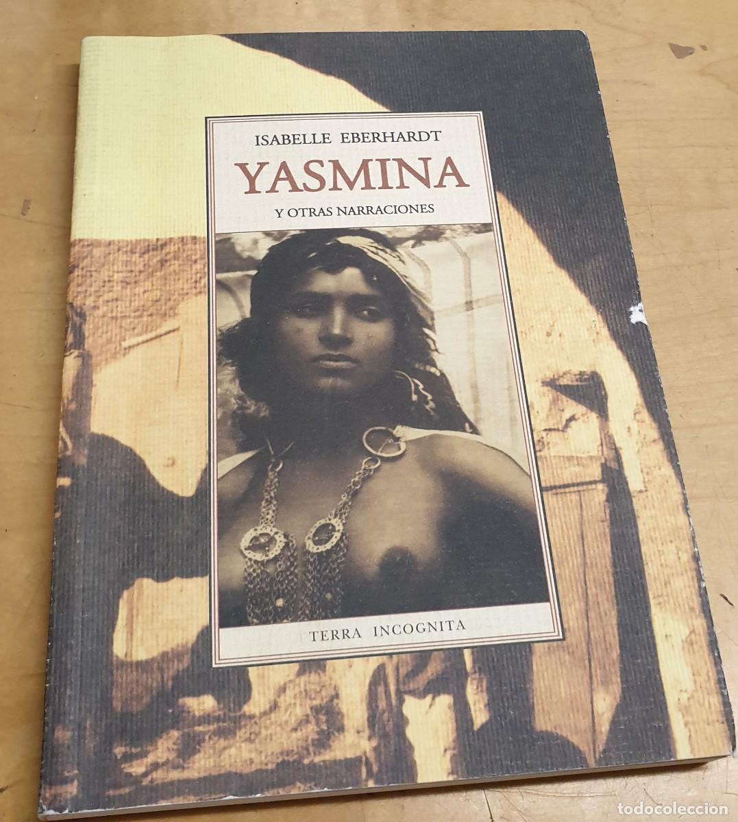 Libros: Yasmina y otras narraciones - EBERHARDT, ISABELLE - Foto 1
