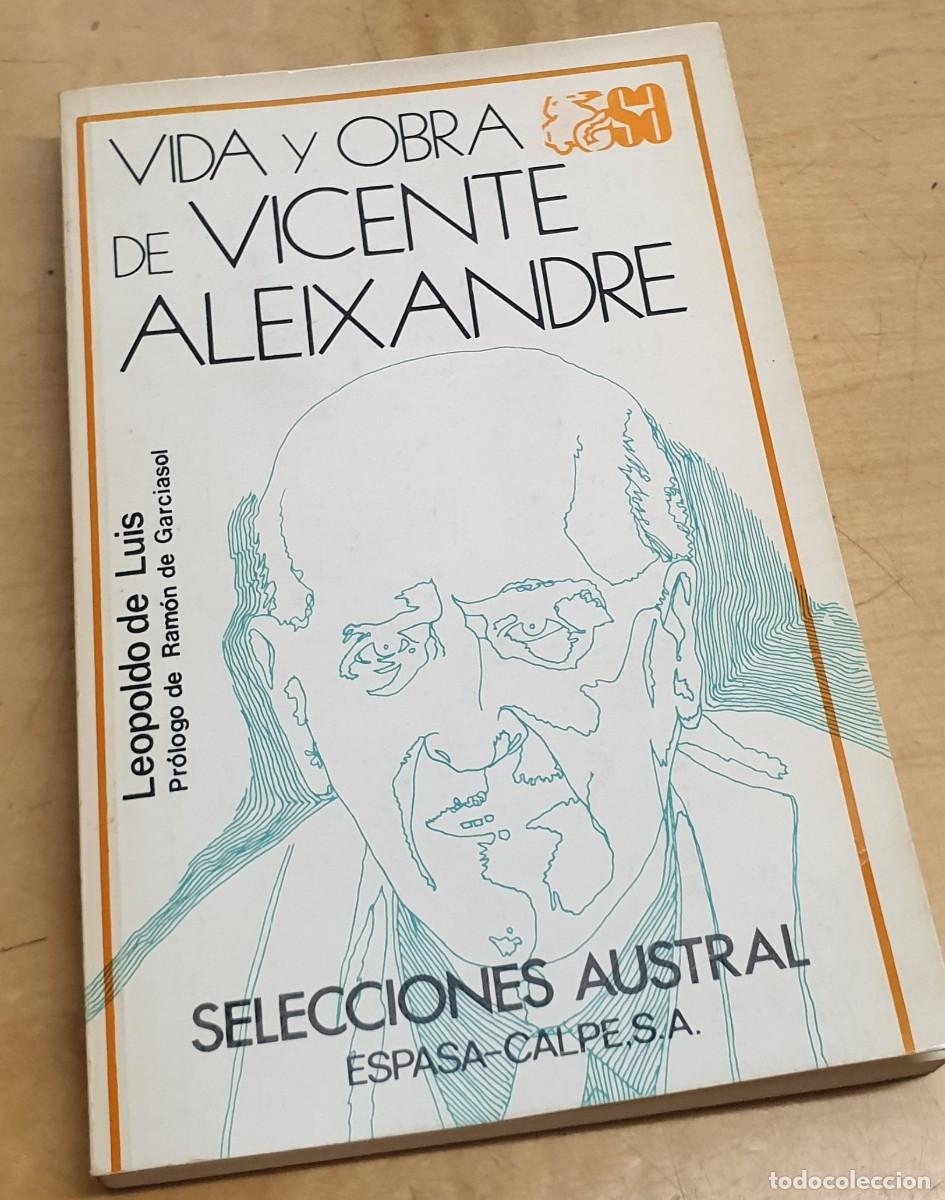 Libros: Vida y obra de Vicente Aleixandre - LUIS, LEOPOLDO DE - Foto 1