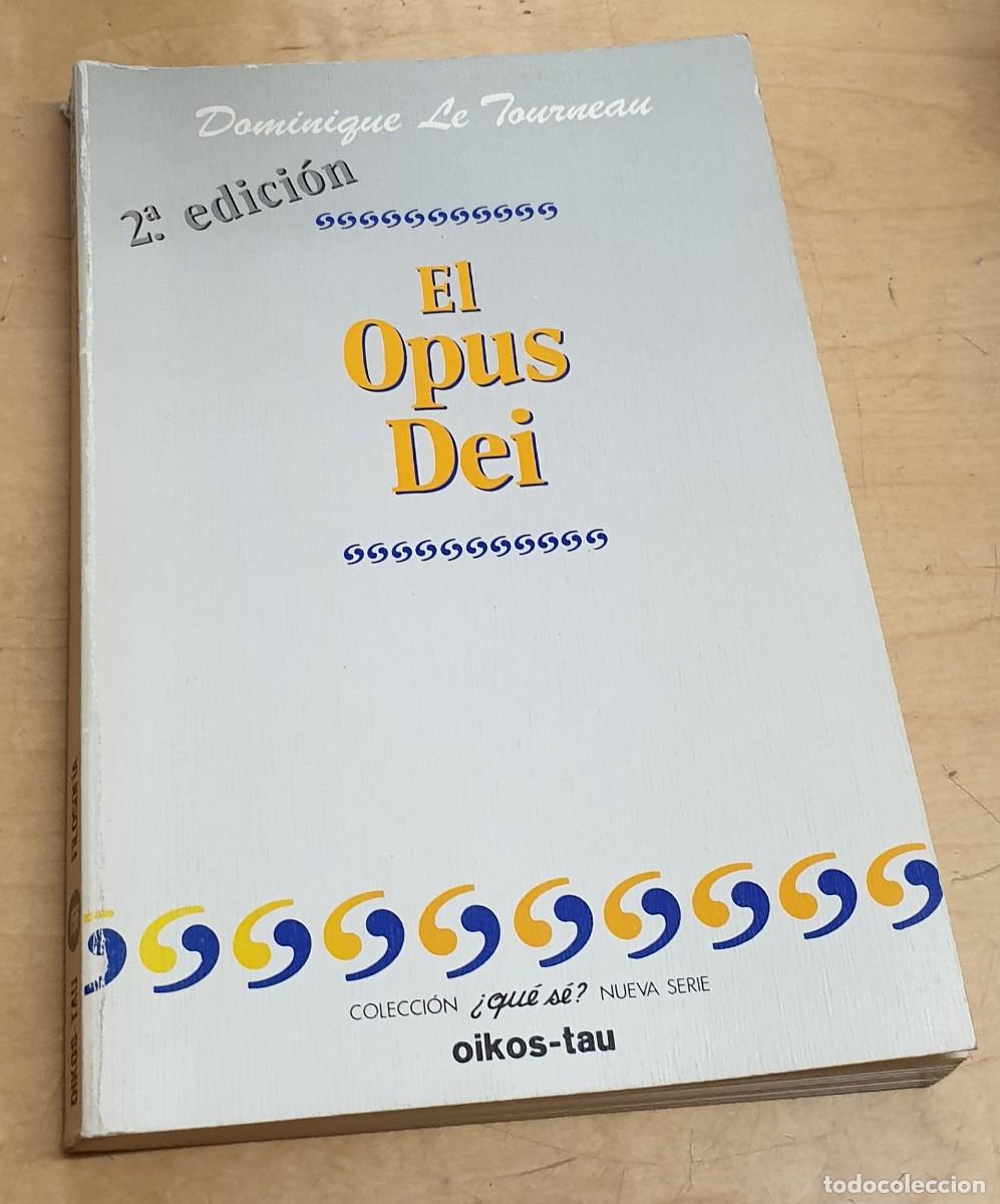 Libros: El Opus Dei - TOURNEAU, DOMINIQUE LE - Foto 1