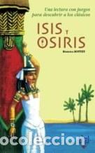 Libros: ISIS Y OSIRIS. - BEATRICE BOTTET. TDK808 - Foto 1