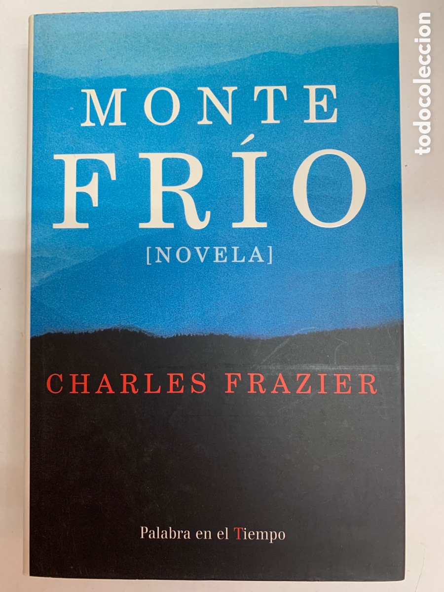 Libros: Monte Fr&iacute;o Charles Frazier - Foto 1