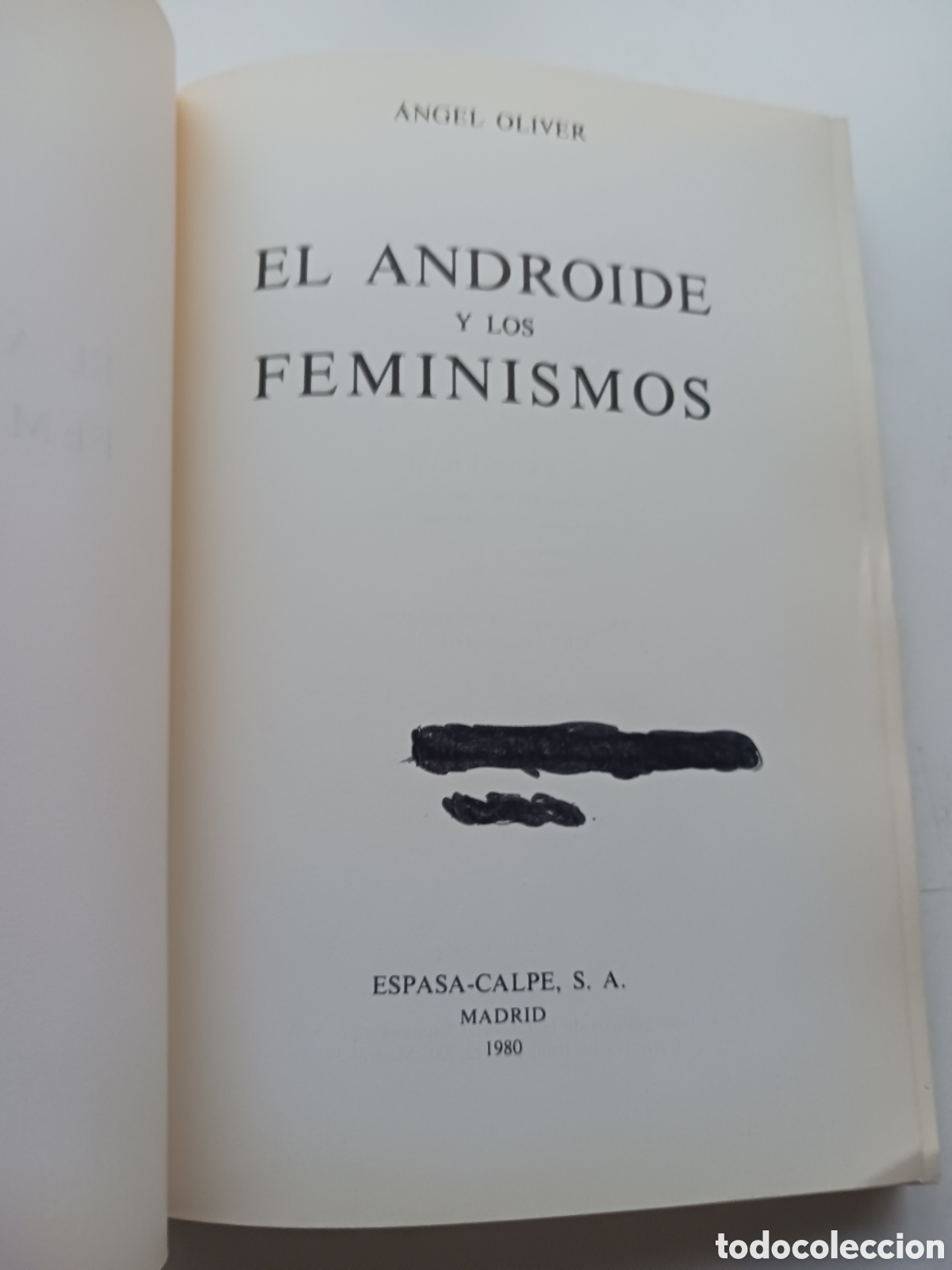 Libros: El androide y los feminismos 1980 Angel oliver - Foto 2