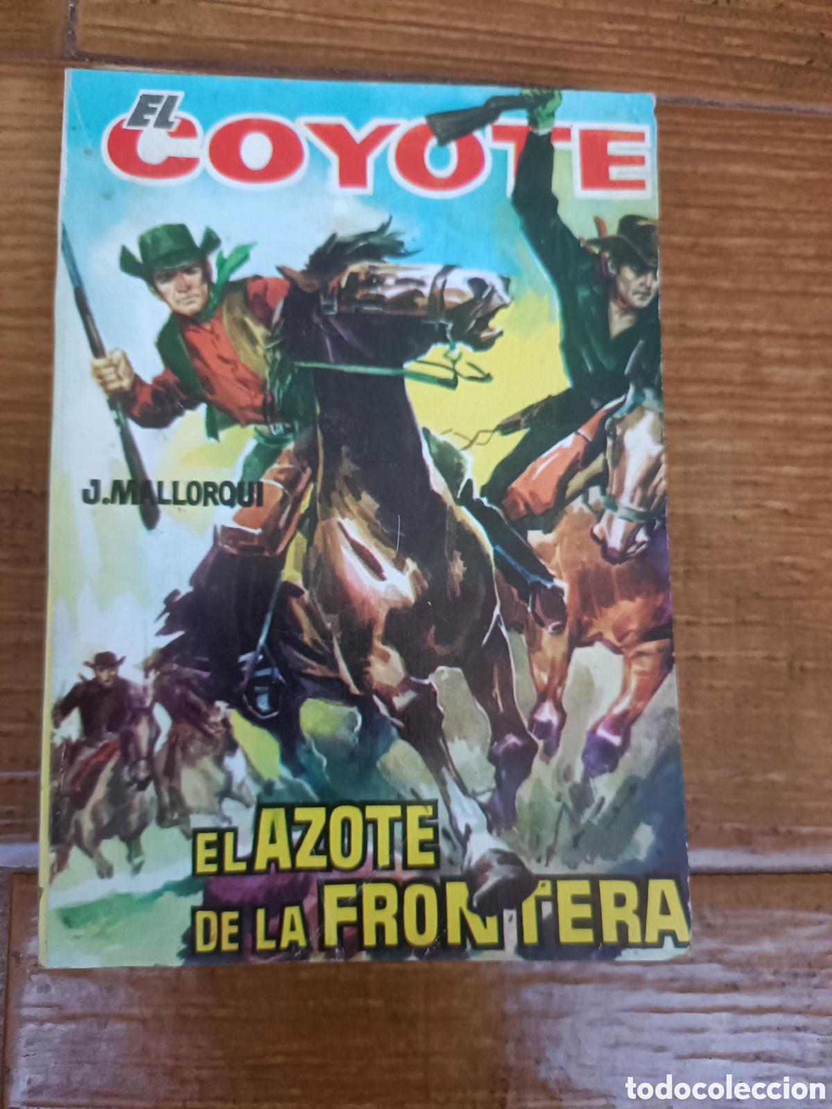 Libros: Libro El Coyote -El Azote de la Frontera- (Ed. Cid) - Foto 1