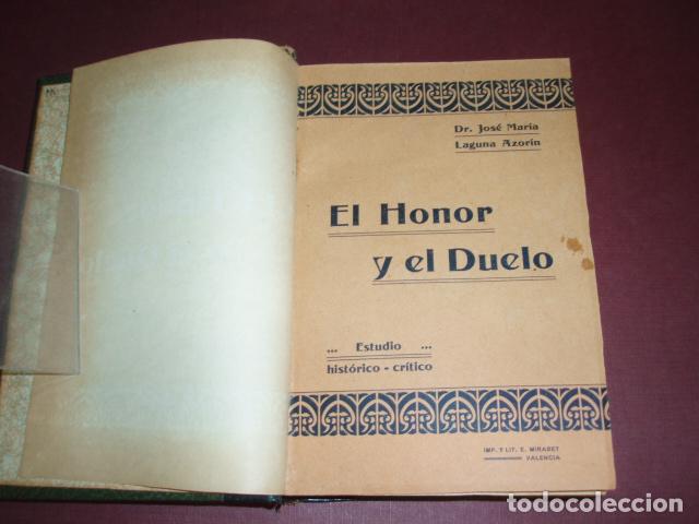 Libros: EL HONOR Y EL DUELO LAGUNA AZORIN JOSE M&ordf; 1912 - Foto 4