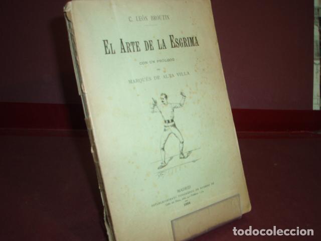Libros: EL ARTE DE LA ESGRIMA BROUTIN C LEON 1893 - Foto 1
