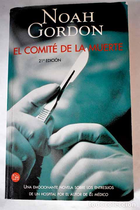 Libros: El comit&eacute; de la muerte. - Gordon, Noah. TDK809 - Foto 1