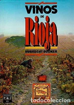 Libros: VINOS DE RIOJA - HUBRECHT DUIJKER - Foto 1