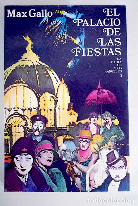 Libros: El palacio de las fiestas. - Gallo, Max. TDK811 - Foto 1