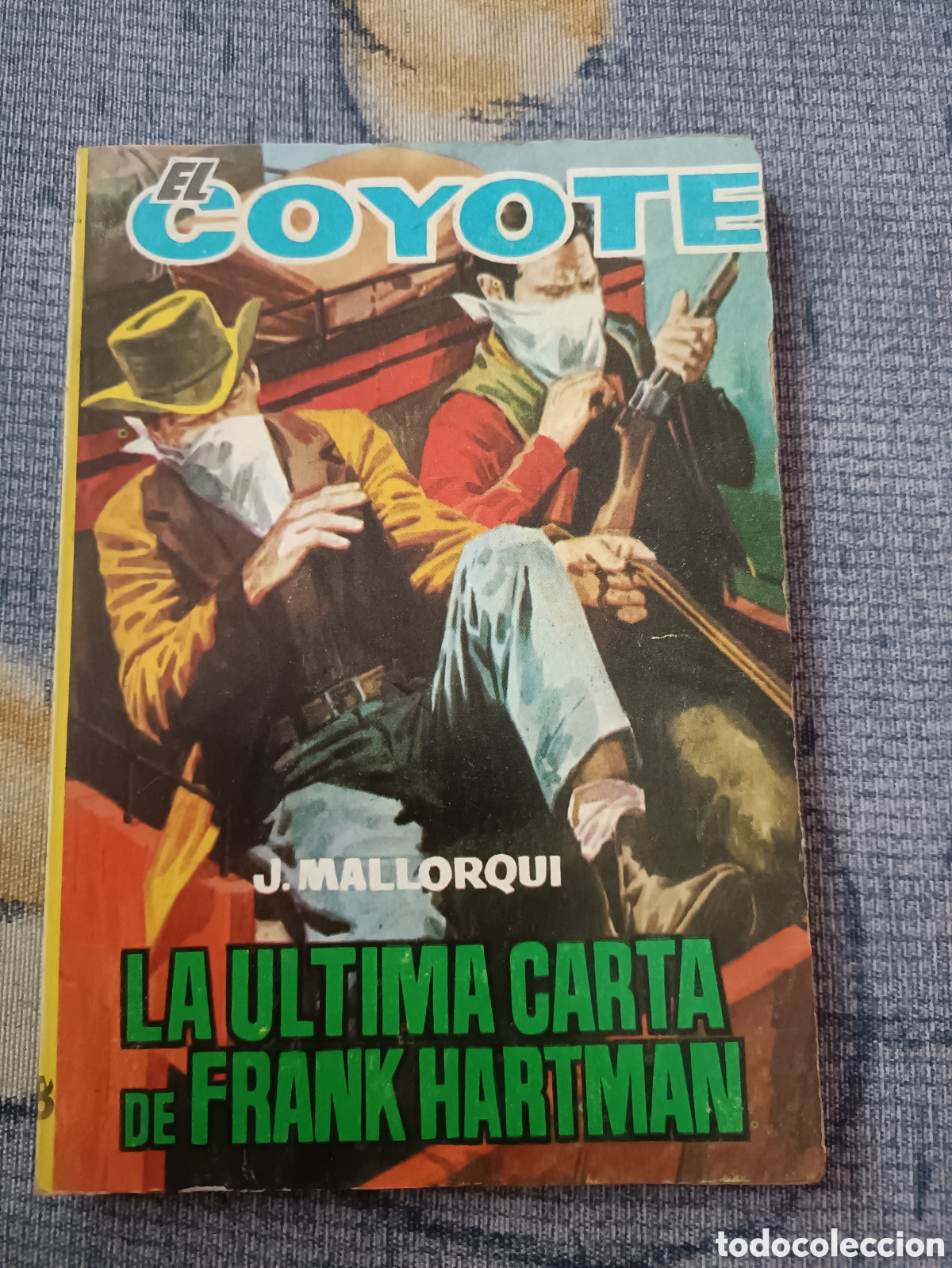 Libros: Libro El Coyote -Ala &Uacute;ltima carta de Frank Hartman- (Ed. Cid) - Foto 1