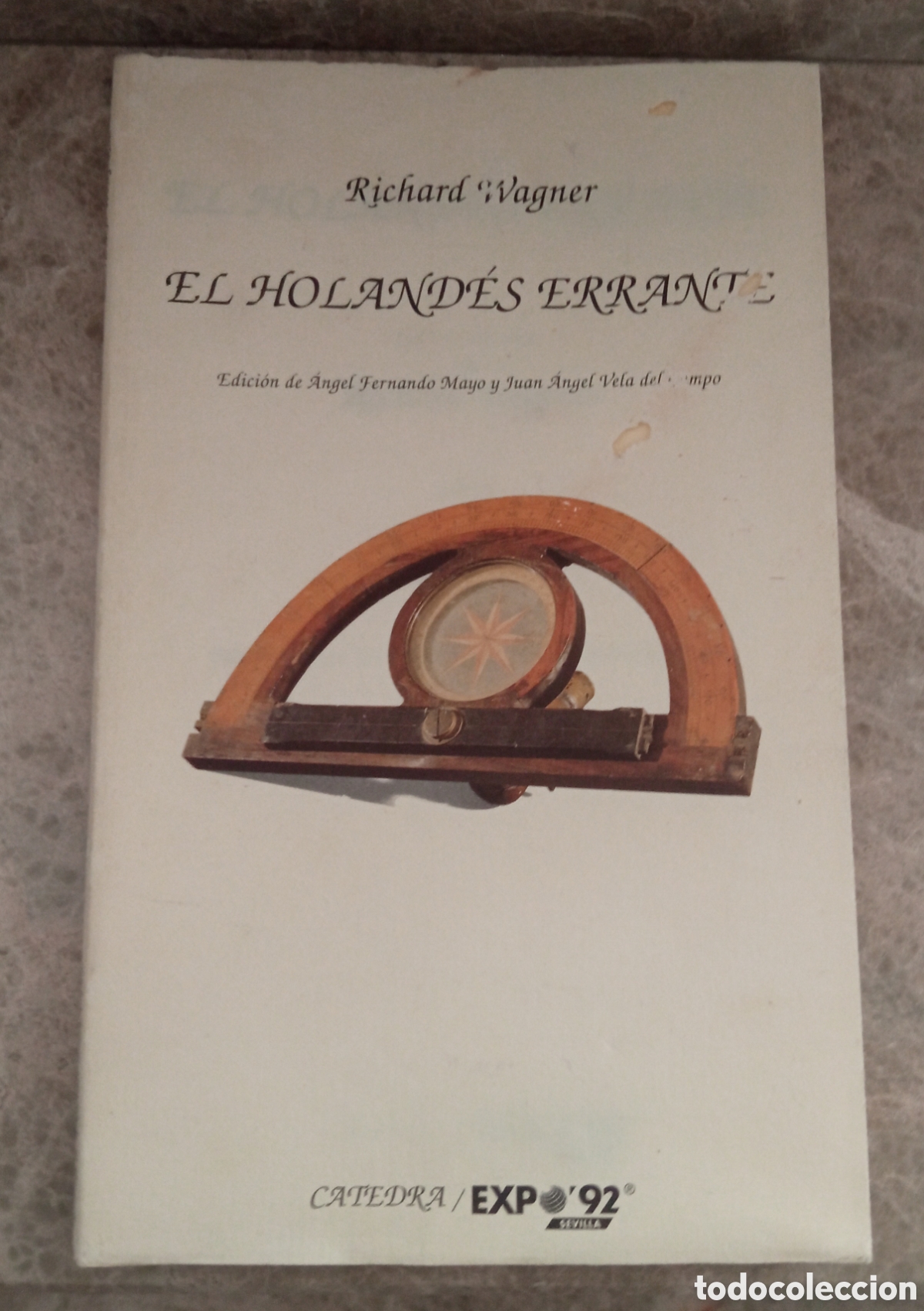 Libros: EXPO 92 SEVILLA 1992 LIBRO OPERA EL HOLAND&Eacute;S ERRANTE - Foto 1