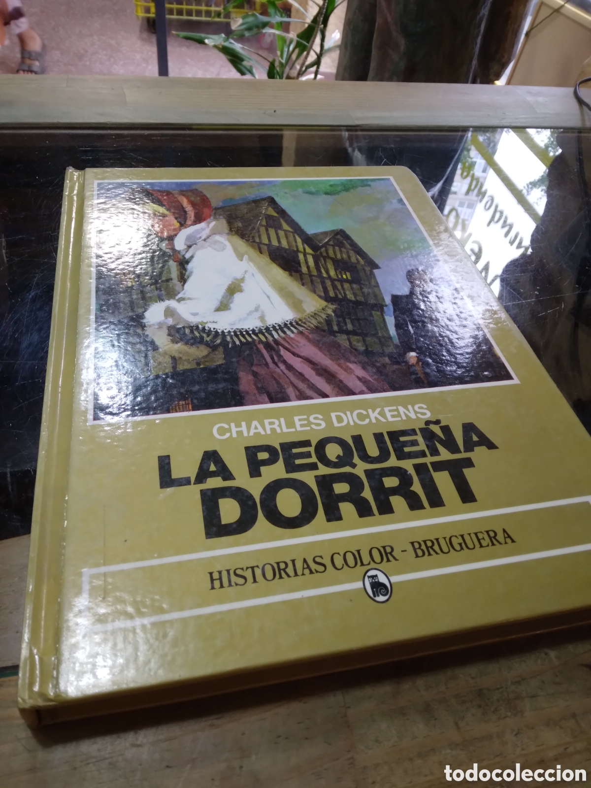 Libros: Charles Dickens, La peque&ntilde;a Dorrit, Bruguera - Foto 1