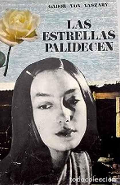 Libros: Las estrellas palidecen - Gabor von Vaszary - Foto 1