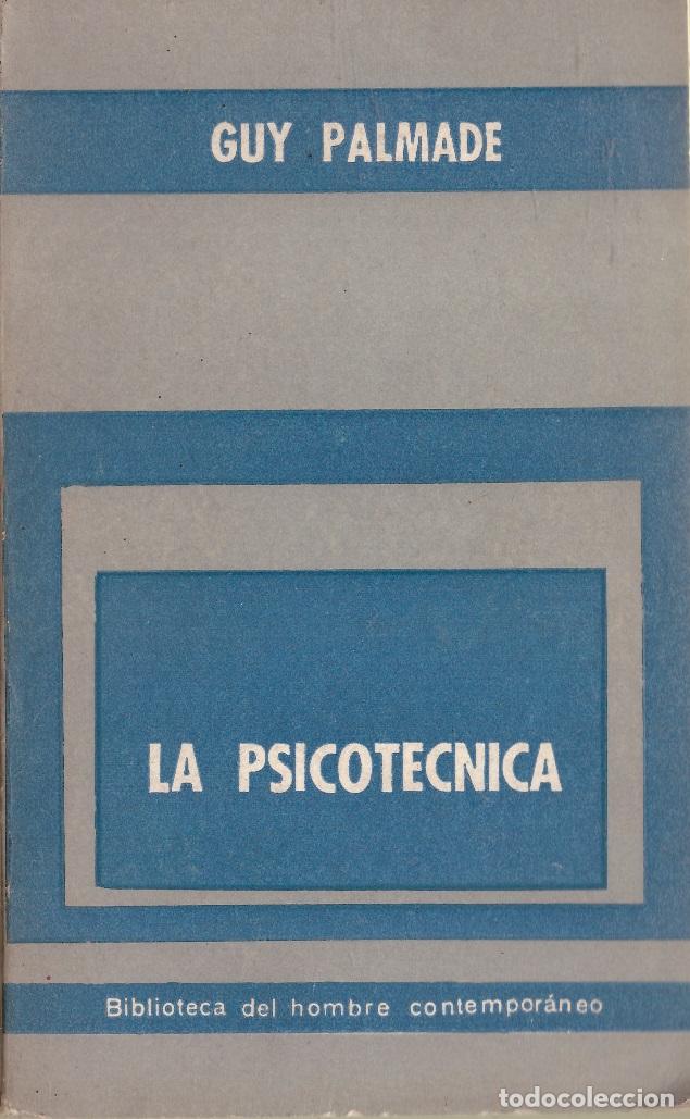 Libros: La psicotecnica - Guy Palmade - OFERTAS DOCABO - Foto 1