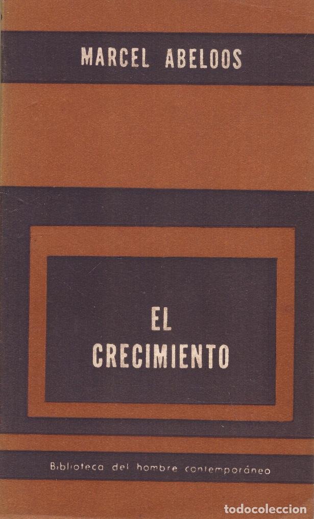 Libros: El crecimiento - Marcel Abeloos - OFERTAS DOCABO - Foto 1