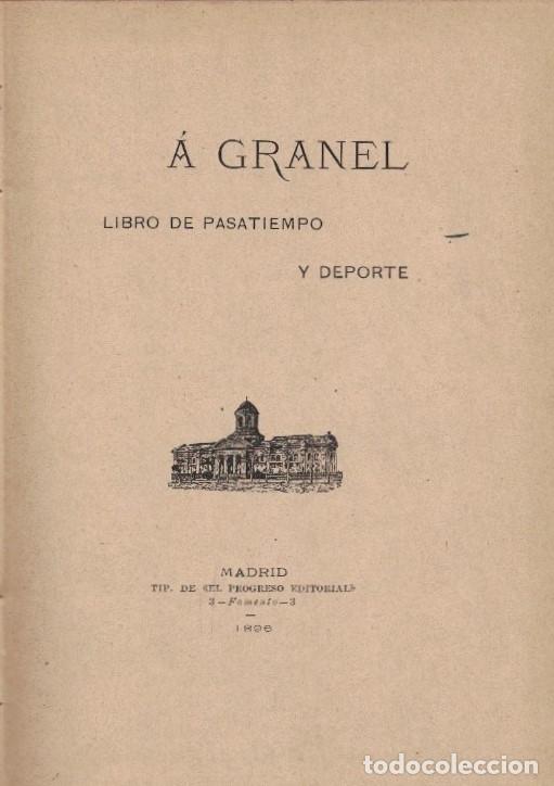 Libros: &Aacute; GRANEL. LIBRO DE PASATIEMPO Y DEPORTE. - An&oacute;nimo. - Foto 1
