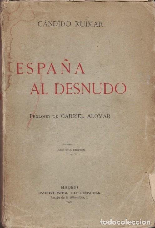 Libros: ESPA&Ntilde;A AL DESNUDO. - Ruimar. C&aacute;ndido, - Foto 1