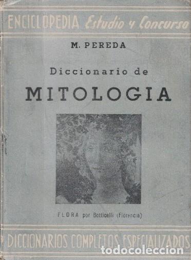 Libros: DICCIONARIO DE MITOLOG&Iacute;A. - Pereda. M., - Foto 1