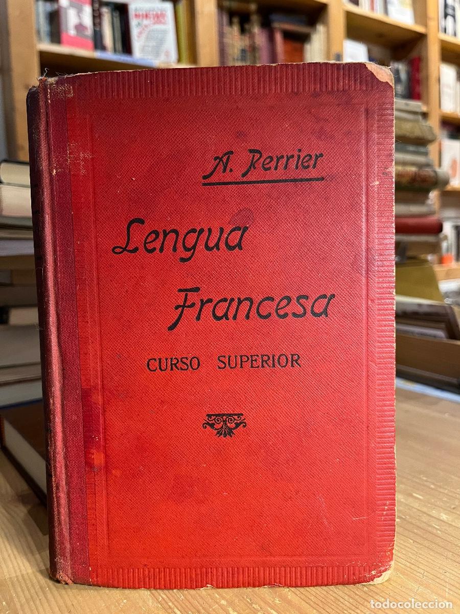 Libros: Lengua francesa. Curso superior - A. Perrier - Foto 1